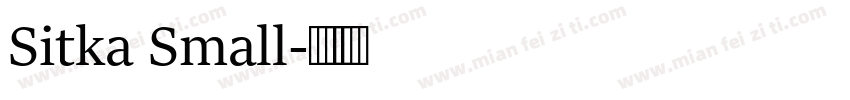 Sitka Small字体转换